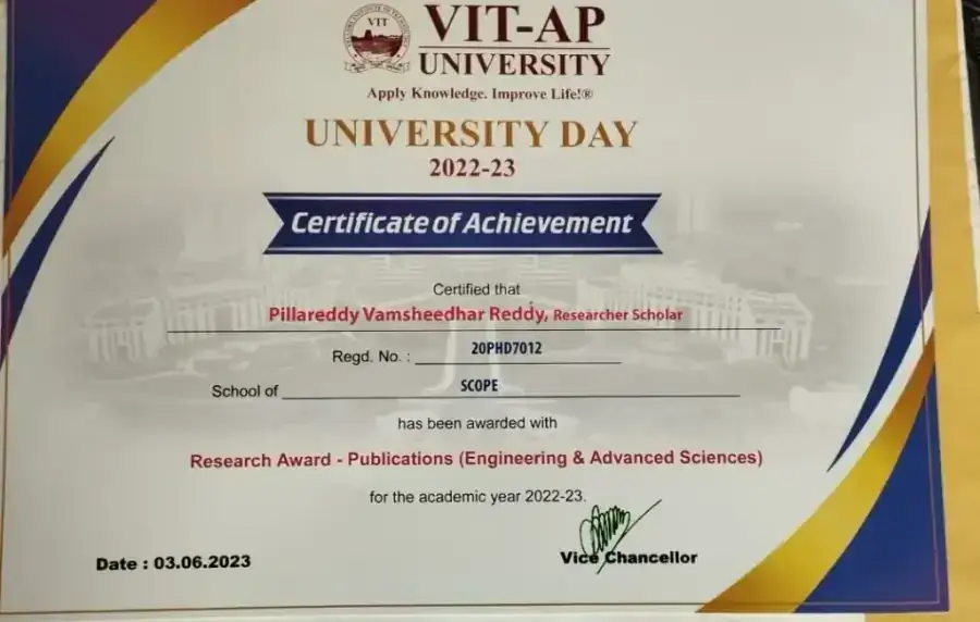 Certificate of Achievement, University Day 2022–23 — Research Award for Publications (Engineering & Advanced Sciences), VIT-AP University, 03 June 2023.